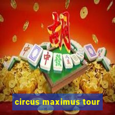 circus maximus tour